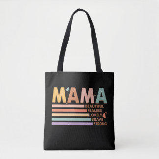 Tote Bag Mama Beau sans peur Lovely Brave Strong