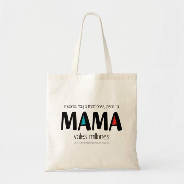 Tote Bag Mama vales millones (Devant)