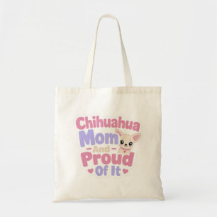 Tote Bag Maman Chihuahua, Petit Chien Grande Personnalité