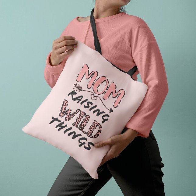 Tote Bag Maman lever des choses sauvages Citer Empreinte de (Créateur téléchargé)
