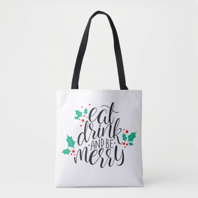 Tote Bag Mangez un verre et soyez joyeux Design (Devant)