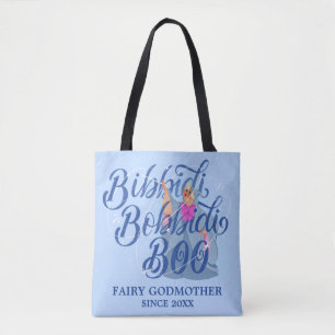 Tote Bag Marraine la bonne fée - Bibbidi Bobbidi Boo