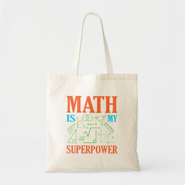 Tote Bag Math Est Superpower Enseignant Mathématiques Mathé (Devant)