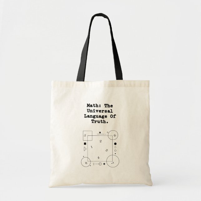 Tote Bag Math Universal Language | Truth & Logic Educator (Devant)