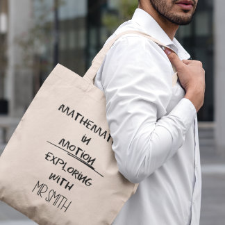 Tote Bag Mathématiques en mouvement Professeur de mathémati