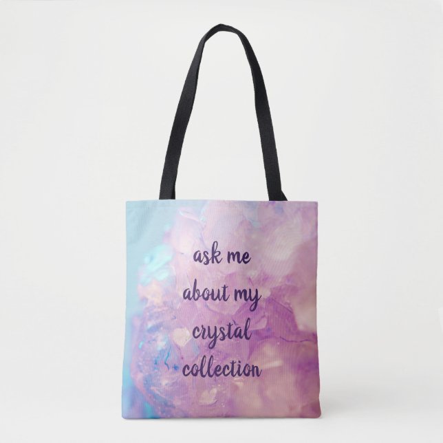 Tote Bag Me Demander À Propos De Ma Collection Crystal (Devant)