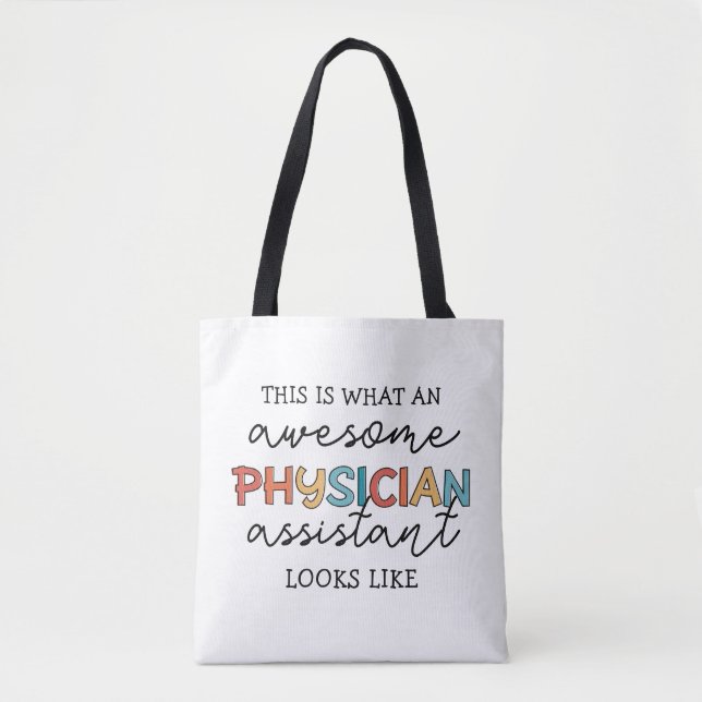 Tote Bag Médecin Assistant Funny Awesome PA Cadeaux (Devant)
