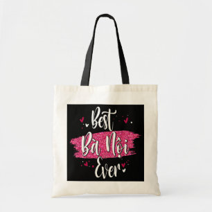 Tote Bag Meilleur Ba Noi jamais conçu de grand-mère vietnam