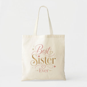 Tote Bag Meilleure Sœur de Tous les Temps Élégante Typograp