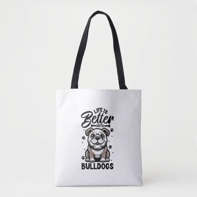 Tote Bag Meilleure vie avec Bulldog (Devant)