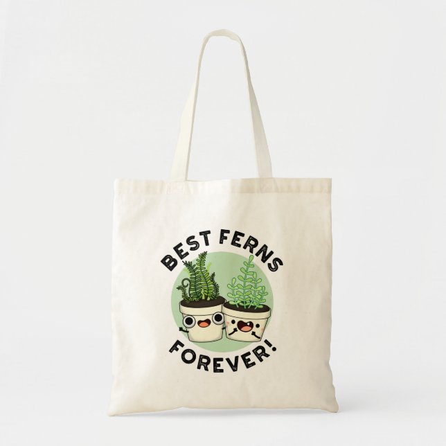 Tote Bag Meilleures fougères pour toujours drôle BFF Pun (Devant)