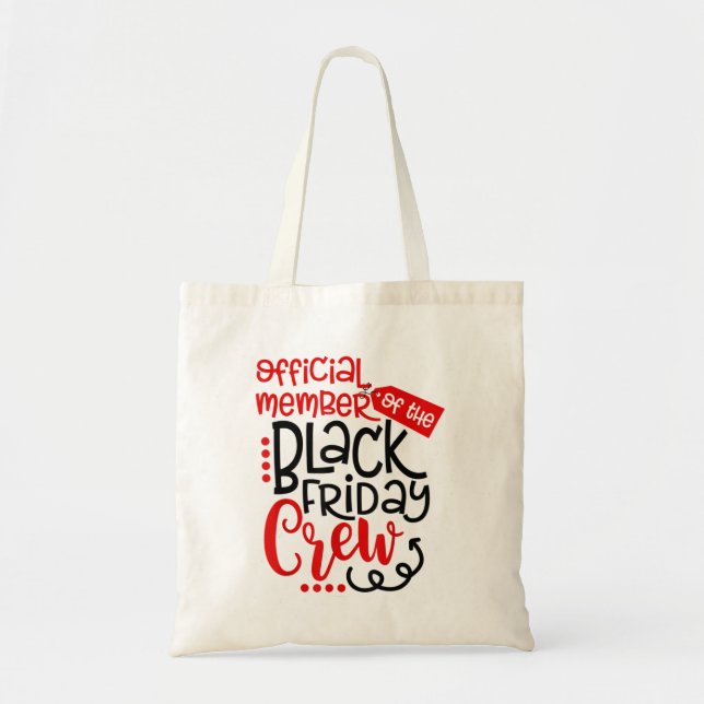Tote Bag Membre Officiel Du Black Friday Crew Shopaholi (Devant)