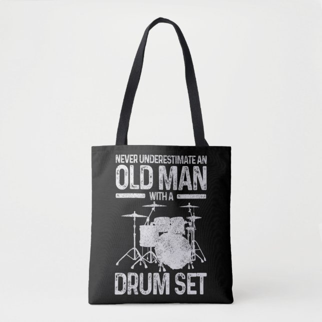 Tote Bag Mens Drummer Gift Never Underestimate An Old Man W (Devant)