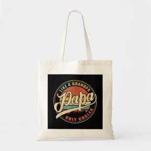 Tote Bag Mens PAPA like a Grandpa ONLY COOLER Funny Papa Pa