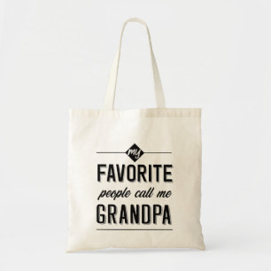 Tote Bag Mes gens préférés m'appellent grand-père