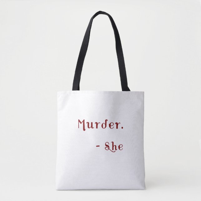Tote Bag Meurtre Elle A Écrit Un Livre De Mystères (Devant)
