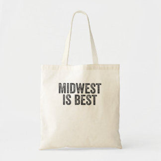 Tote Bag Midwest est le meilleur Midwest à dire une phrase