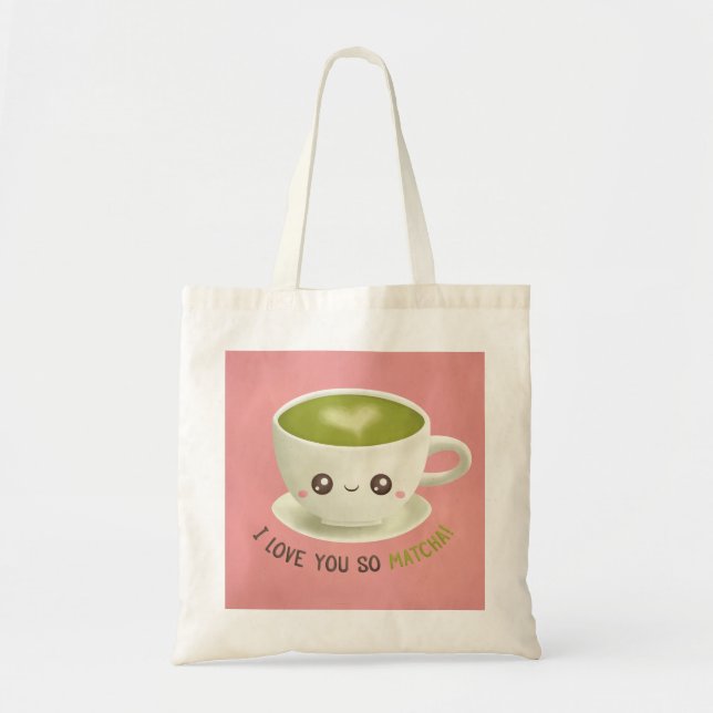 Tote Bag Mignonne Je T'Aime Si Matcha Pun (Devant)