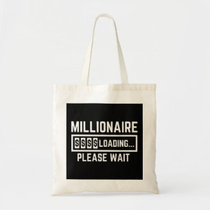 Tote Bag Millionaire Loading Please Wait