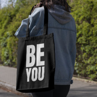 Tote Bag Minimalist inspirational quote "BE YOU"