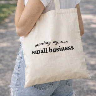 Tote Bag M'occuper de mes propres affaires de petit entrepr