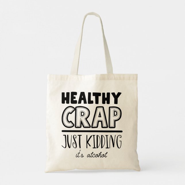 Tote Bag Modern Typography funny Quotes (Dos)