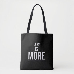 Tote Bag Moins c'est Mieux   Citation Motivationnelle Minim
