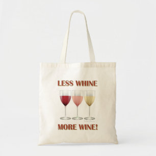 TOTE BAG MOINS DE WHINE, PLUS DE VIN !