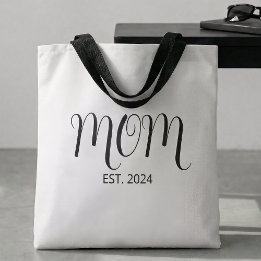 Tote Bag Mom Established New Mom Gift 