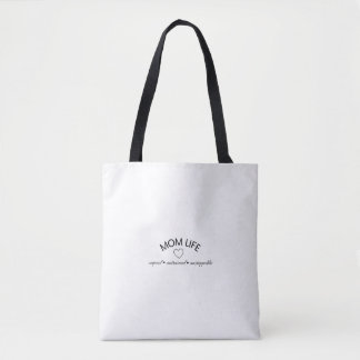 Tote Bag Mom Life Statement Tee T-Shirt