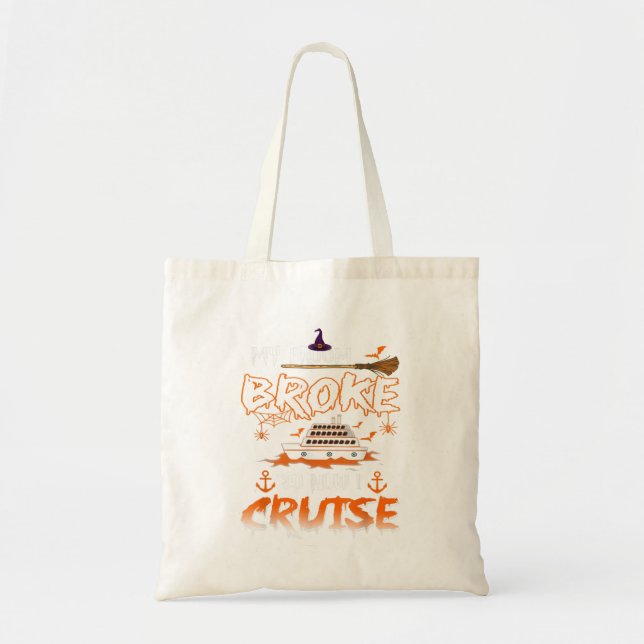 Tote Bag Mon Broom A Éclaté Alors Maintenant Je Crois Funny (Devant)