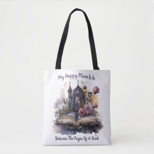Tote Bag Mon Endroit Heureux Est Entre Les Pages D'Un Livre