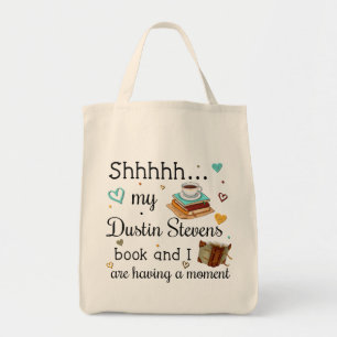 Tote Bag Mon livre Dustin Stevens et moi avons un moment