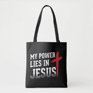 Tote Bag Mon Pouvoir Est En Jésus Croix Dieu Chemise Chréti