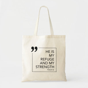 Tote Bag Mon Refuge et ma Force De simples citations du chr