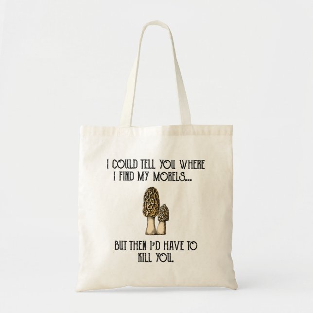 Tote Bag Morel Chasseur de champignons Funny (Devant)