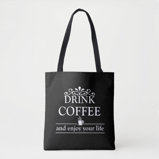 Tote Bag Motivationnel amusant buveur citations café (Devant)