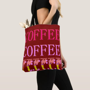 Tote Bag Mots-textes café avec couleurs motif rouge brun