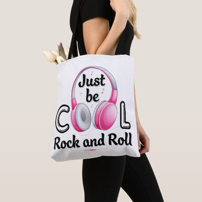 Tote Bag Music Lover Just Be Cool Rock and Roll (De près)