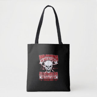 Tote Bag My Dad Is A Crazy Electrician T , poison Electrici