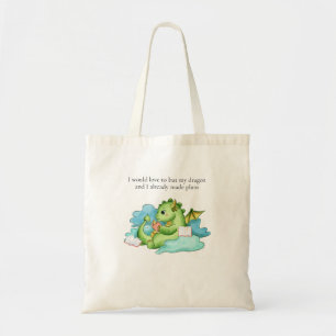 Tote Bag My dragon and I have already made plans