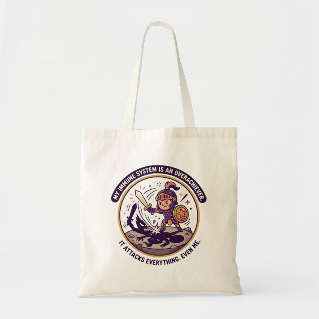 Tote Bag My Immune System Is An Overachiever It Attacks Eve (Devant)