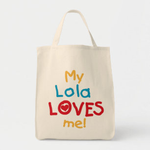 Tote Bag My Lola Loves Me T-shirts et cadeaux