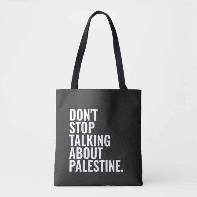 Tote Bag n'arrêtez pas de parler de palestine Basic White (Devant)