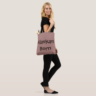 Tote Bag Né en Alaska