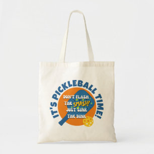 Tote Bag NE FAITES PAS FLASHER LE SMASH COULER LE DINK Pick