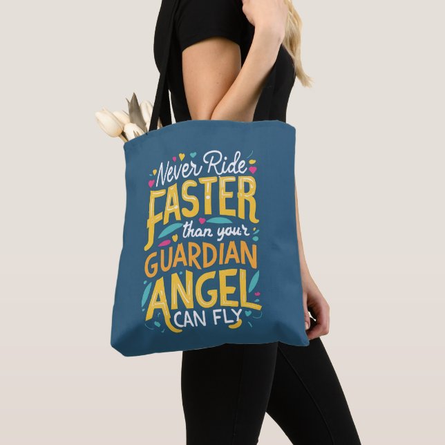 Tote Bag Ne jamais rouler plus vite que votre ange gardien  (De près)