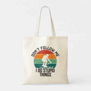 Tote Bag Ne me suivez pas Je fais des choses stupides Amate
