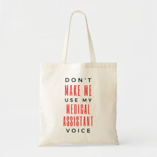 Tote Bag Ne m'oblige pas à utiliser ma Voix Médicale Assist