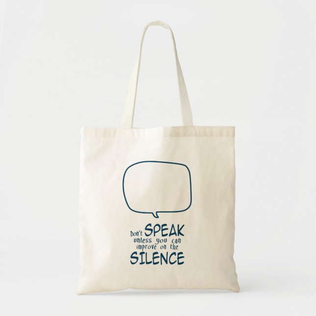 Tote Bag Ne Parle Pas (Devant)